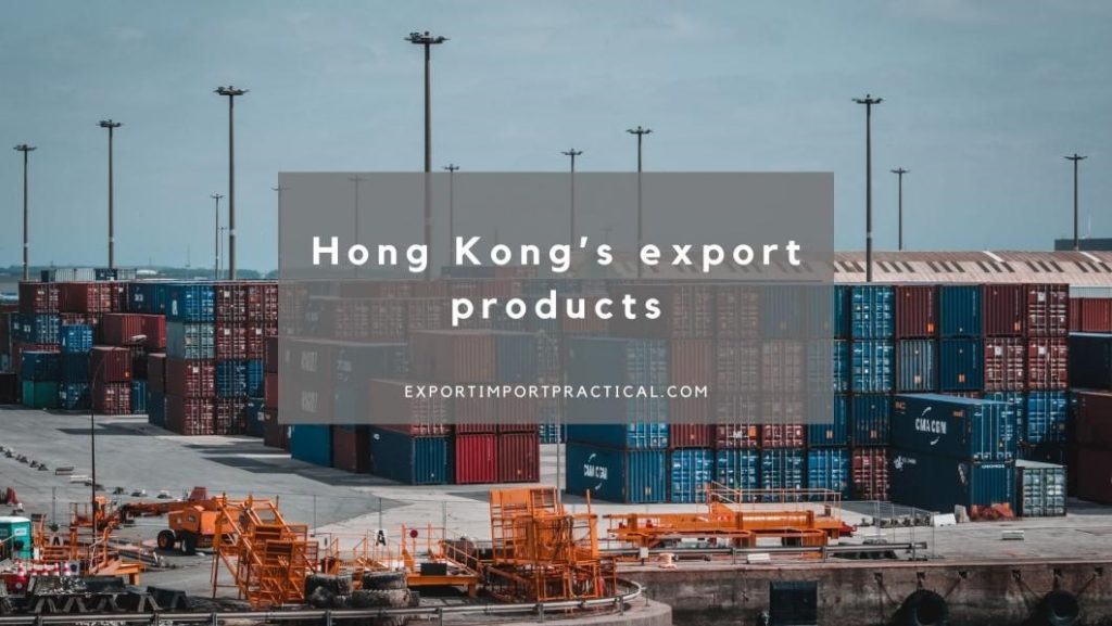 Hong Kong Export products