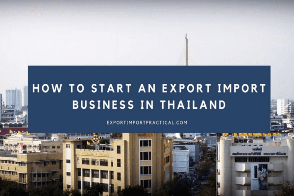 Export import business in Thailand