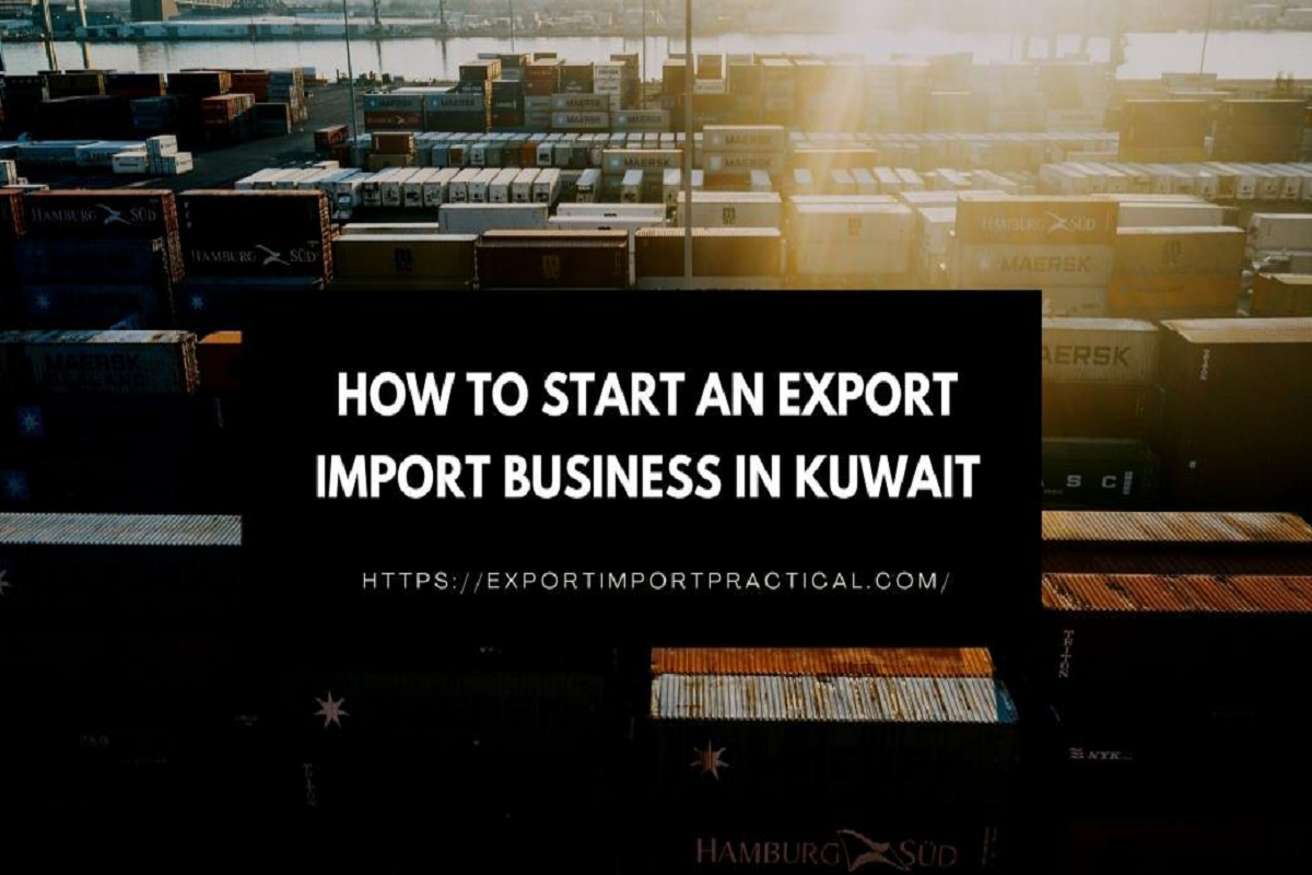 export/import business in Kuwait